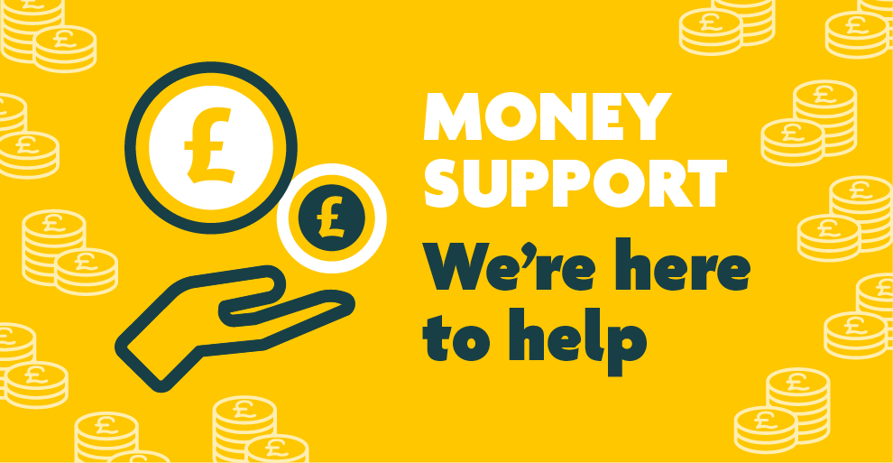 Money support We're here to help